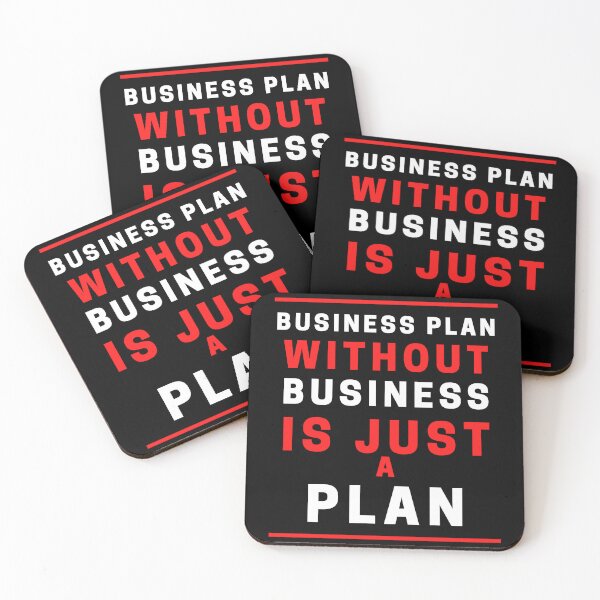Item preview, business plan without business is just a plan designed and sold by onum2018.