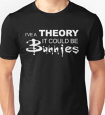 I have a Theory... Unisex T-Shirt