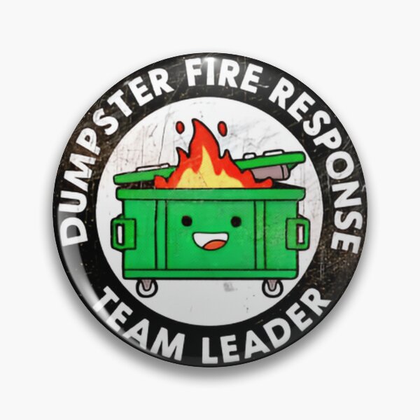 Item preview, Dumpster Fire Response Team Leader Head of Containment designed and sold by SkeletonsDanger.