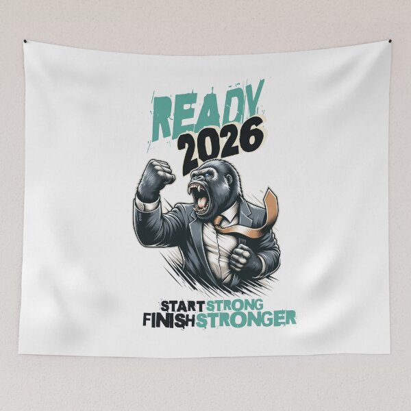 Item preview, Ready 2026 – Start Strong Finish Stronger | Motivational Gorilla Power Design designed and sold by TheOrthoDoctor.