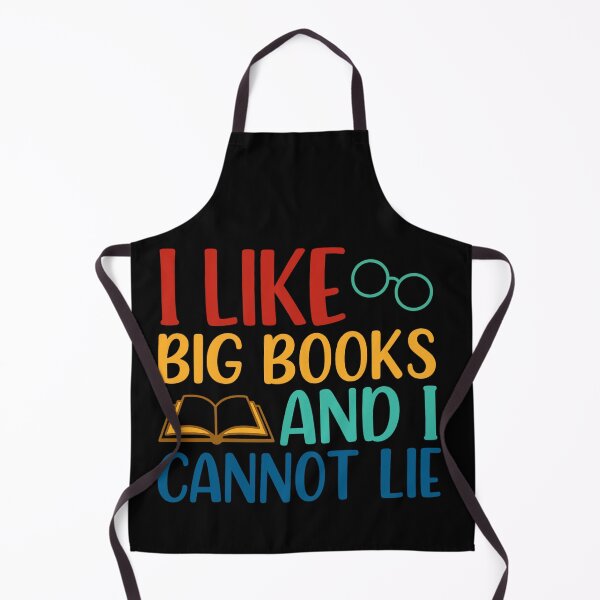 Item preview, I LIKE BIG BOOKS and I CANNOT LIE for Readers designed and sold by artcultreone.