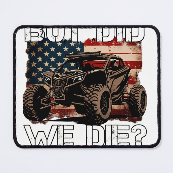 Item preview, But Did We Die? Off-Road Enthusiasts Design designed and sold by artcultreone.