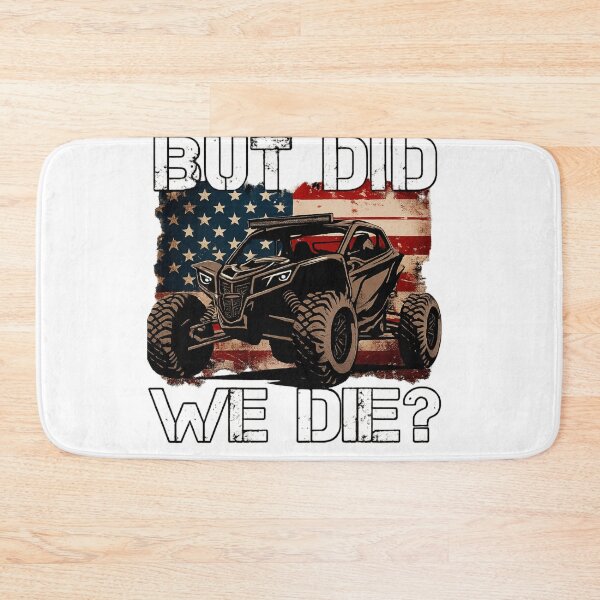 Item preview, But Did We Die? Off-Road Enthusiasts Design designed and sold by artcultreone.