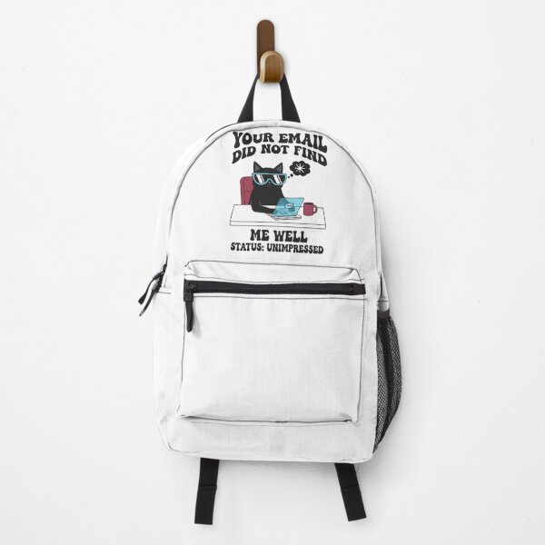 Item preview, Your Email Did Not Find Me Well -  Office Humor  designed and sold by MIMSCorneR.