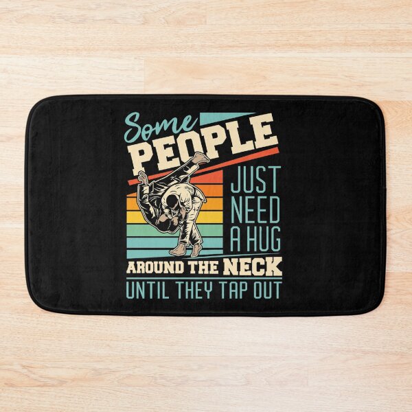 Item preview, Some PEOPLE Just Need A Hug Around The Neck Until They Tap Out for Jiu Jitsu Fans designed and sold by artcultreone.