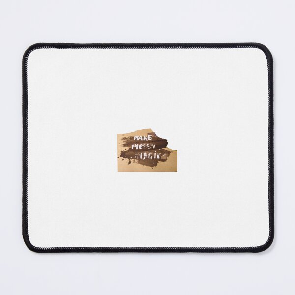 Item preview, Quotes like “Make Messy Magic designed and sold by STICKERS FOR SALE NOW.