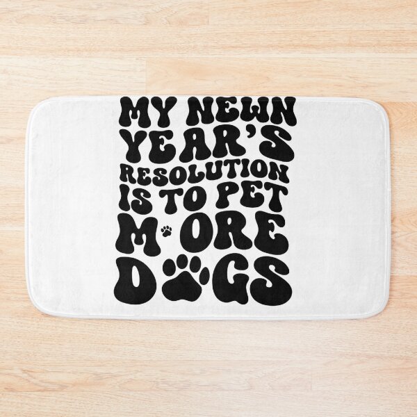 Item preview, My New Year's Resolution Is To Pet More Dogs Dog Lover designed and sold by artcultreone.
