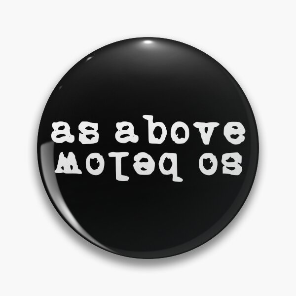 Item preview, As Above, So Below (white font) designed and sold by Pencil on Paper CA.