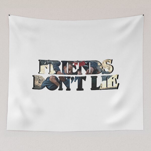 Item preview, Friends don't Lie designed and sold by aliceborg12.