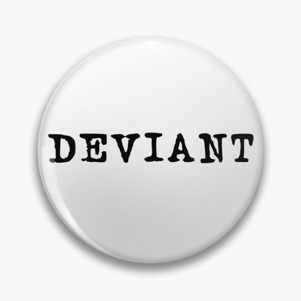 Item preview, Deviant (black font) designed and sold by Pencil on Paper CA.