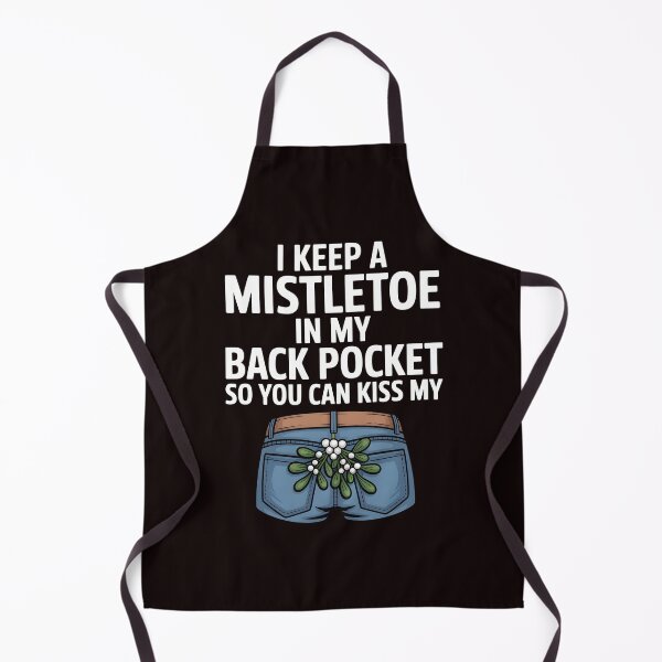 Item preview, Cheeky Holiday Joke – I Keep a Mistletoe in My Back Pocket designed and sold by Redgiant87x.