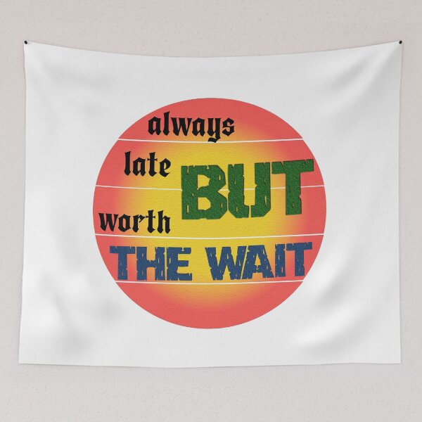 Item preview, Always Late Shirt – Sarcastic Funny Tee, Gift for Him or Her designed and sold by YOUBIprint.