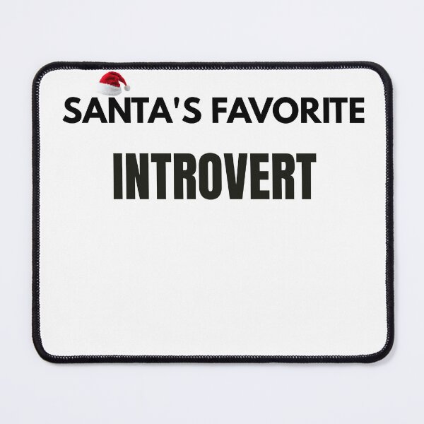 Item preview, Santa’s Favorite Introvert | Funny Christmas Introvert Shirt | Holiday Humor Tee designed and sold by RICHKIDSSTUDIO.