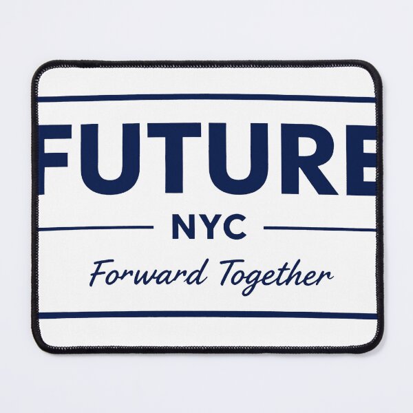 Item preview, Future NYC Forward Together designed and sold by Dxvect.