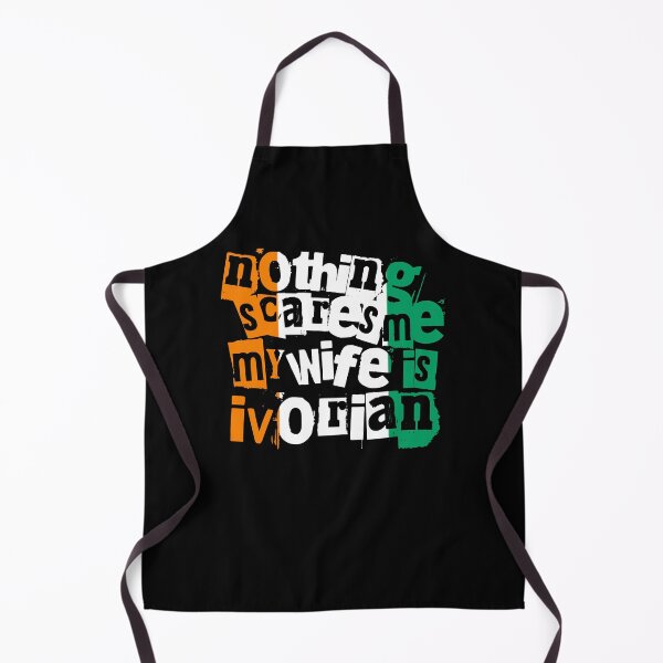 Item preview, Funny Ivory Coast Nothing Scares Me My Wife Is Ivorian designed and sold by chrisrivait.