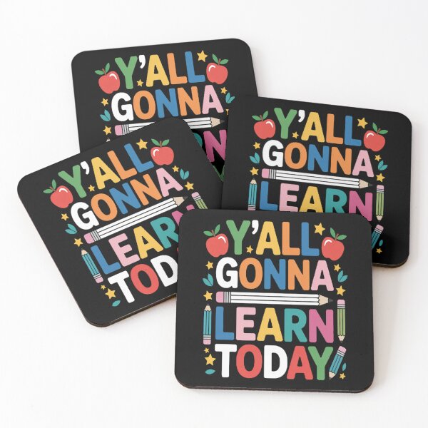 Item preview, Y'all Gonna Learn Today - Teacher - Motivational designed and sold by gandebro.
