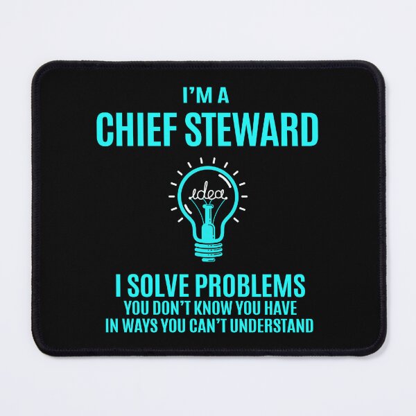 Item preview, Chief Steward designed and sold by ginawilliams39.