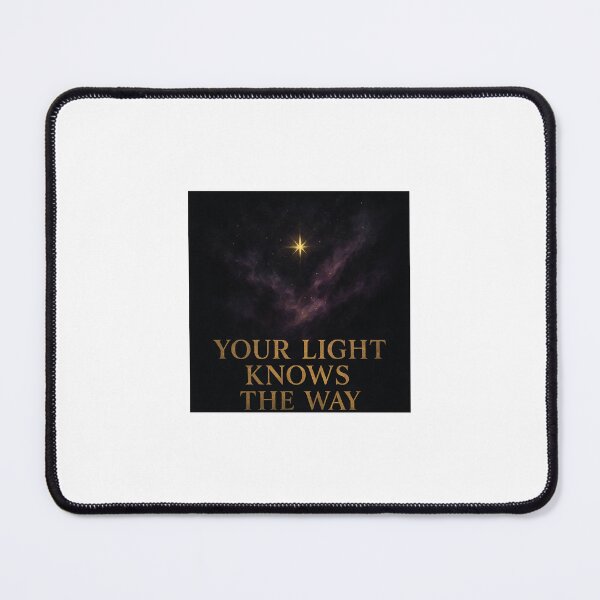 Item preview, Your Light Knows The Way designed and sold by ZoviraDesigns.