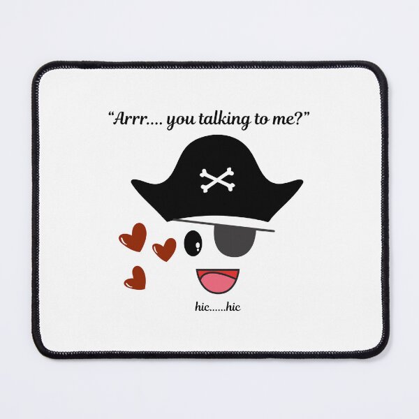 Item preview, Cute Pirate - Arrr… You Talkin’ to Me? designed and sold by SethCraft.