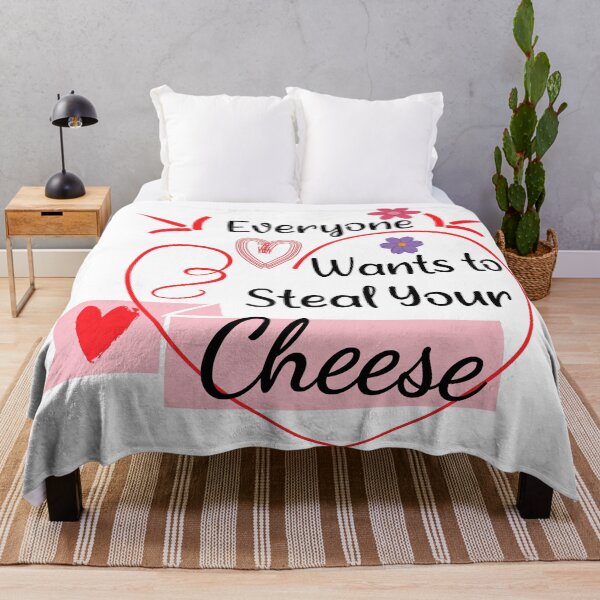 Item preview, Funny “Everyone Wants to Steal Your Cheese” Quote – Cute Heart & Cheese Lover Humor Gift designed and sold by karibov.