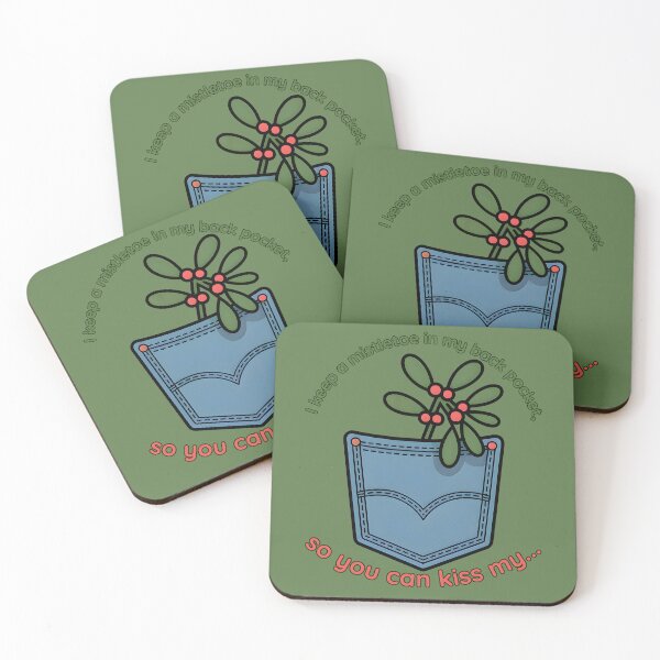 Item preview, I Keep A Mistletoe in My Back Pocket designed and sold by Millsoft.