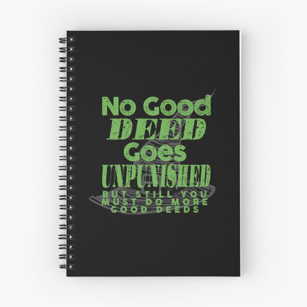 Item preview, No good deed goes unpunished but still you must do more good deeds designed and sold by remerasnerdas.