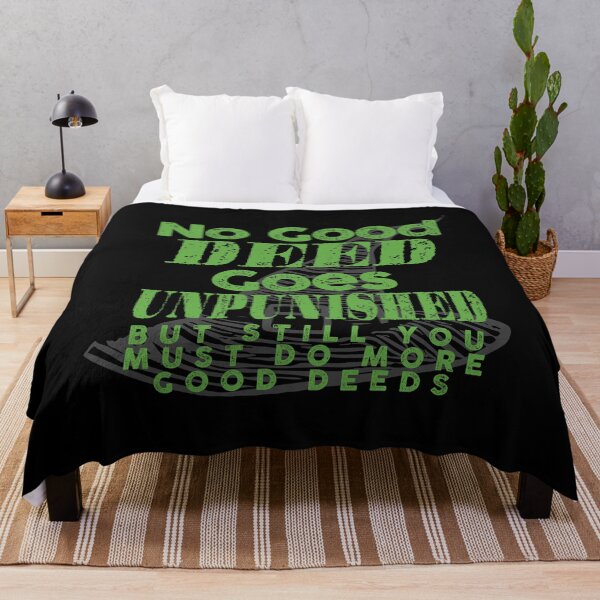 Item preview, No good deed goes unpunished but still you must do more good deeds designed and sold by remerasnerdas.