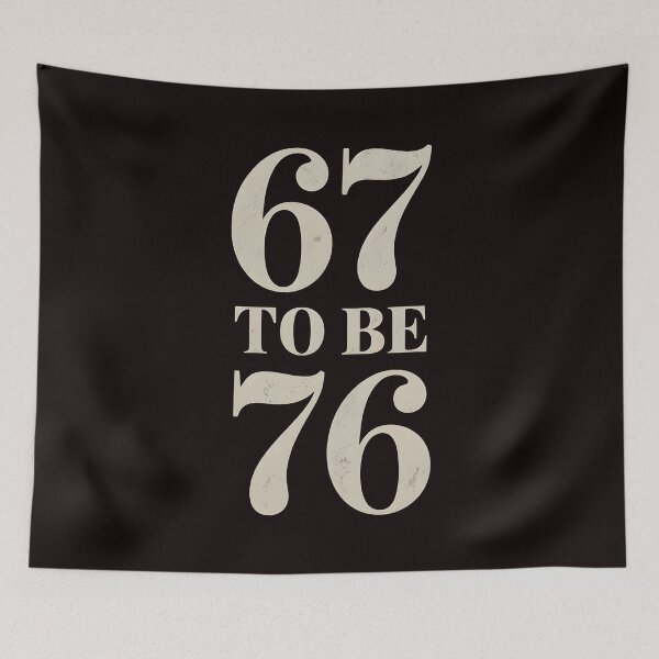 Item preview, 1776 History Humor – In the World Full of 67 To Be a 76 designed and sold by Redgiant87x.