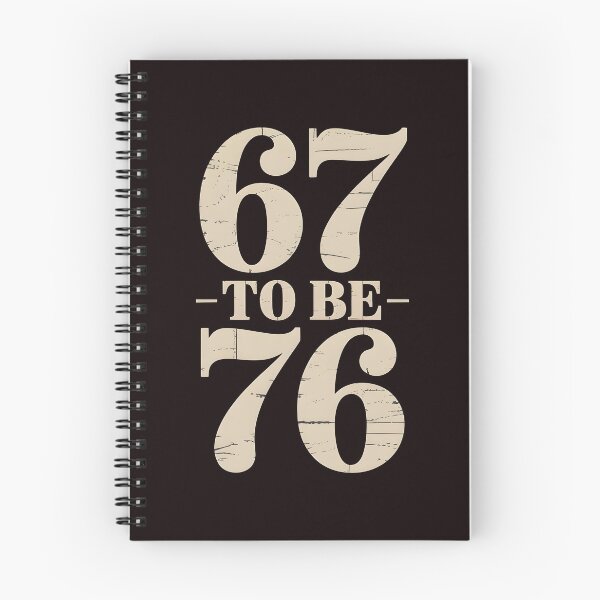Item preview, In the World Full of 67 To Be a 76 – Six Seven Meme History Style designed and sold by Redgiant87x.
