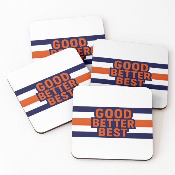 Item preview, GOOD BETTER BEST designed and sold by FTP.