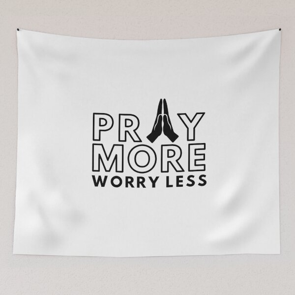 Item preview, Pray More Worry Less designed and sold by julsdraws.