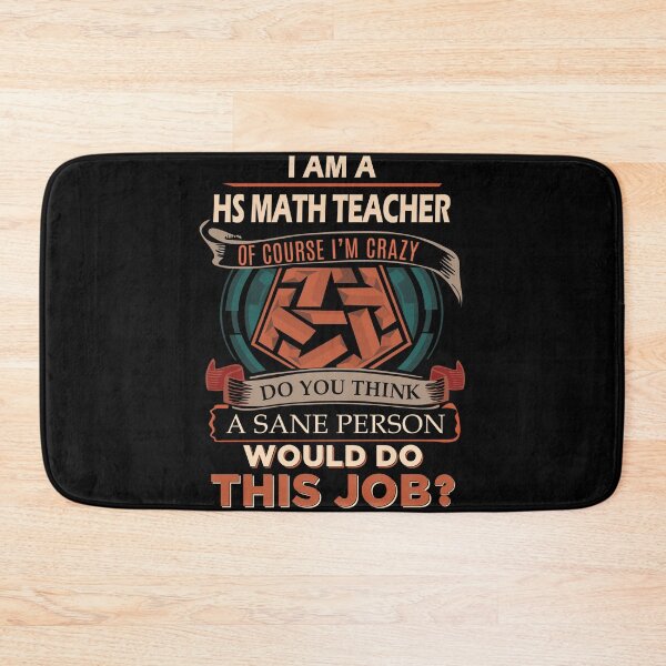 Item preview, Hs Math Teacher designed and sold by ginawilliams39.