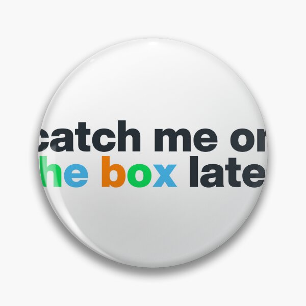 Item preview, Catch Me on the Box Later - Letterboxd Fan Design designed and sold by KORRASAMIQUEENS.
