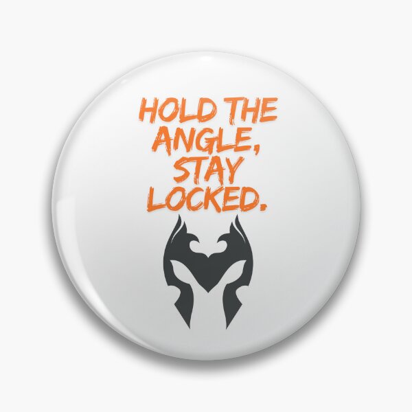 Item preview, Hold The Angle Stay Locked designed and sold by SloganSauce.