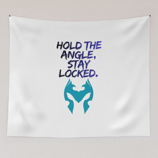 Item preview, Hold The Angle Stay Locked gaming quote designed and sold by SloganSauce.