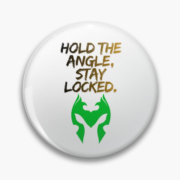 Item preview, Hold The Angle Stay Locked competitive mindset designed and sold by SloganSauce.