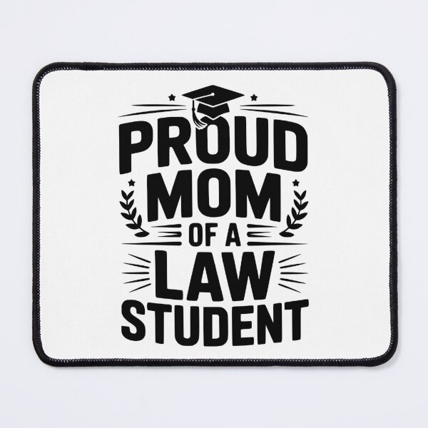Item preview, Proud Mom of a Law Student designed and sold by Frank Ring.