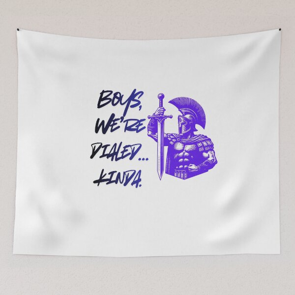 Item preview, Boys We’re Dialed Kinda gaming humor designed and sold by SloganSauce.