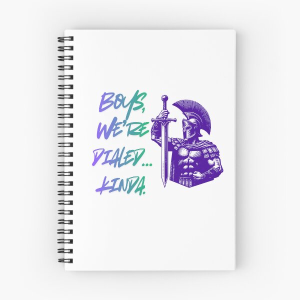Item preview, Boys We’re Dialed Kinda gaming meme designed and sold by SloganSauce.