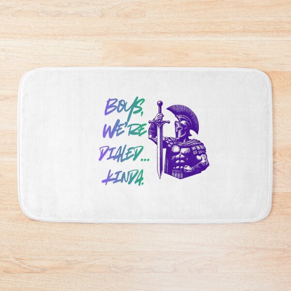 Item preview, Boys We’re Dialed Kinda gaming meme designed and sold by SloganSauce.