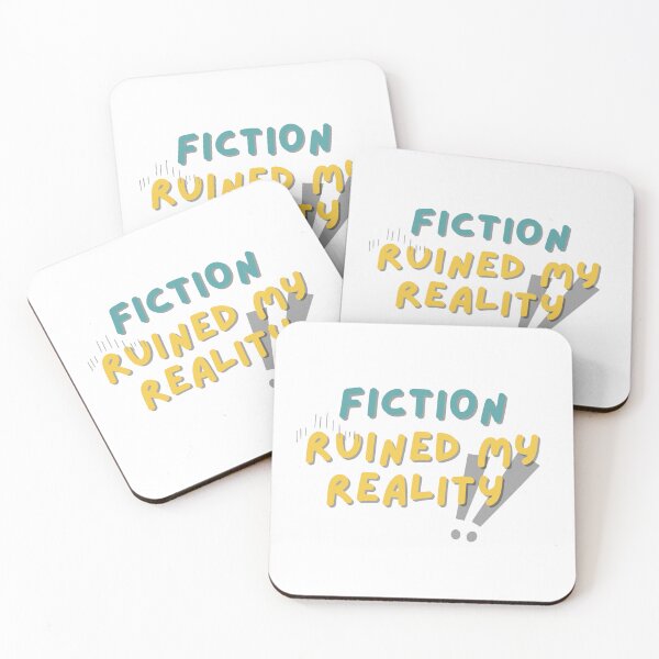 Item preview, Fiction Ruined My Reality designed and sold by ade-datt.