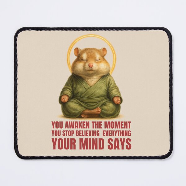 Item preview, cute hamster You awaken the moment you stop believing everything your designed and sold by La Loca.