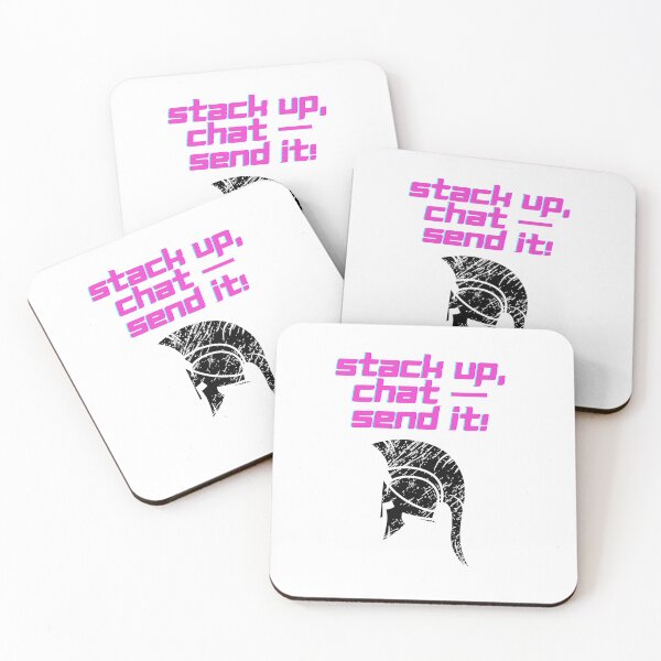 Item preview, Stack Up Chat Send It designed and sold by SloganSauce.