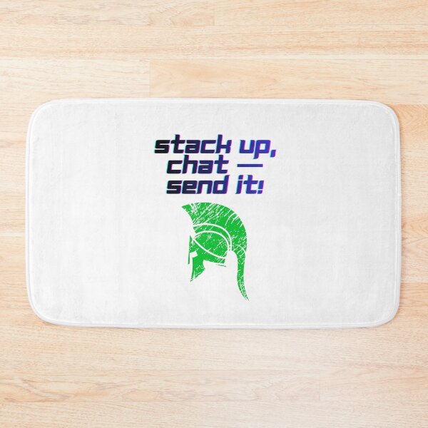 Item preview, Stack Up Chat Send It streamer quote designed and sold by SloganSauce.