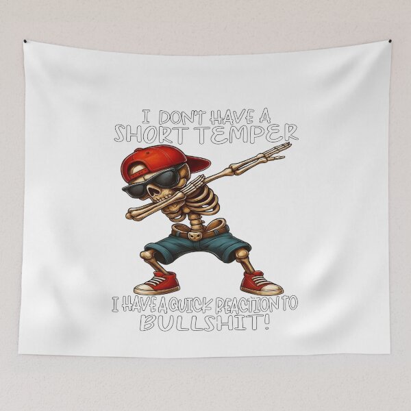 Item preview,  Funny Skeleton Dab Short Temper Design – Quick Reaction Humor designed and sold by Inkspire House.