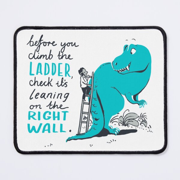 Item preview, Before You Climb The Ladder Motivational Quote Dinosaur Art designed and sold by EverBranz-stor.