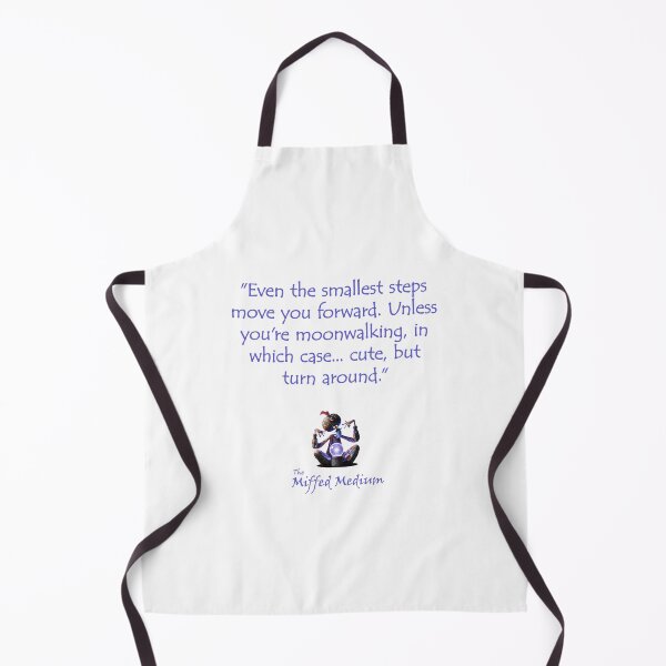 Item preview, The Miffed Medium - Small Steps Move You Forward designed and sold by WakeyWakeySakey.