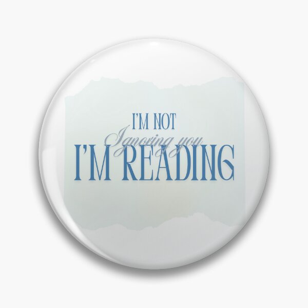 Item preview, I’m Not Ignoring You, I’m Reading – Funny Book Lover Quote designed and sold by ade-datt.