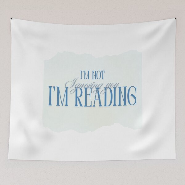 Item preview, I’m Not Ignoring You, I’m Reading – Funny Book Lover Quote designed and sold by ade-datt.