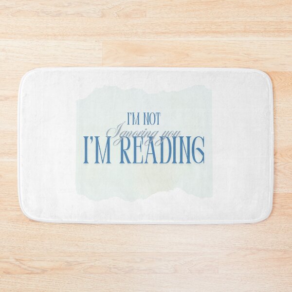 Item preview, I’m Not Ignoring You, I’m Reading – Funny Book Lover Quote designed and sold by ade-datt.